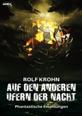 Cover: AUF DEN ANDEREN UFERN DER NACHT - BookRix