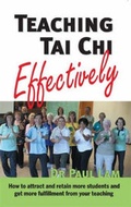 Cover: Teaching Tai Chi Effectively - Tai Chi Productions