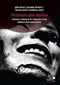 Cover: Ficciones que duelen - Kassel University Press