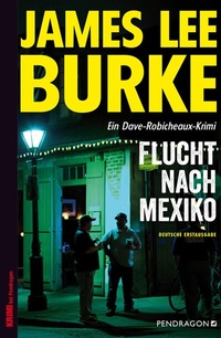 Abbildung von: Flucht nach Mexiko - Pendragon