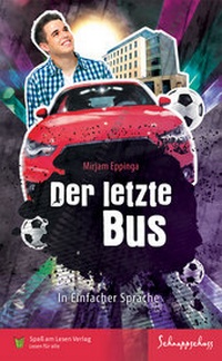 Enlarge image Cover: Der letzte Bus - Spaß am Lesen