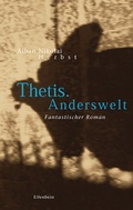 Cover: Thetis. Anderswelt - Elfenbein