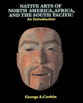 Cover: Native Arts Of North America, Africa, And The South Pacific - Routledge