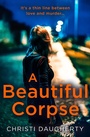 Cover: A Beautiful Corpse - HarperCollins