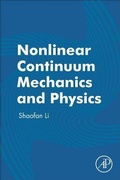 Cover: Nonlinear Continuum Mechanics and Physics - Academic Press