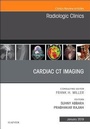 Cover: Cardiac CT Imaging, An Issue of Radiologic Clinics of North America: Volume 57-1 - Elsevier