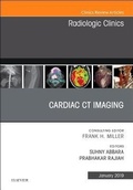 Cover: Cardiac CT Imaging, An Issue of Radiologic Clinics of North America: Volume 57-1 - Elsevier