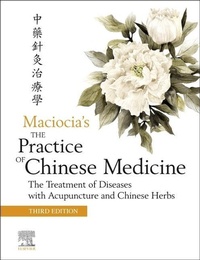 Abbildung von: The Practice of Chinese Medicine - Churchill Livingstone