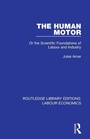 Cover: The Human Motor - Routledge
