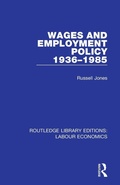 Cover: Wages and Employment Policy 1936-1985 - Routledge