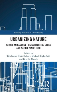 Enlarge image Cover: Urbanizing Nature - Routledge