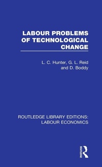 Enlarge image Cover: Labour Problems of Technological Change - Routledge