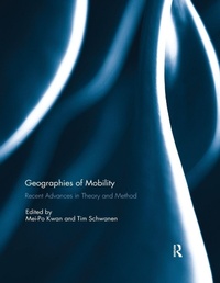 Enlarge image Cover: Geographies of Mobility - Routledge