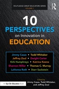 Cover: 10 Perspectives on Innovation in Education - Routledge