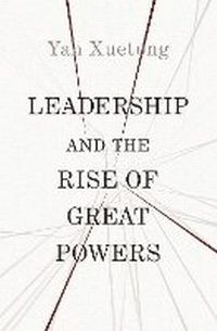 Enlarge image Cover: Leadership and the Rise of Great Powers - Princeton University Press