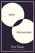 Cover: Why Nationalism - Princeton University Press