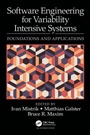 Cover: Software Engineering for Variability Intensive Systems - CRC Press