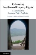 Cover: Exhausting Intellectual Property Rights - Cambridge University Press