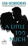 Cover: A Little Too Much - HarperCollins
