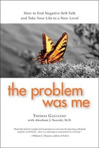 Enlarge image Cover: The Problem Was Me - Gentle Path Press (imprint of New Freedom Publications)