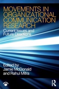 Cover: Movements in Organizational Communication Research - Routledge