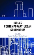 Cover: India's Contemporary Urban Conundrum - Routledge India