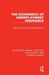 Enlarge image Cover: The Economics of Unemployment Insurance - Routledge