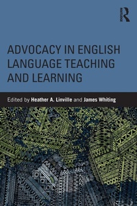 Enlarge image Cover: Advocacy in English Language Teaching and Learning - Routledge