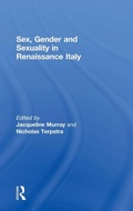 Cover: Sex, Gender and Sexuality in Renaissance Italy - Routledge