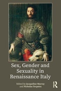 Cover: Sex, Gender and Sexuality in Renaissance Italy - Routledge