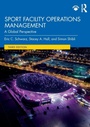 Cover: Sport Facility Operations Management - Routledge