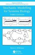 Cover: Stochastic Modelling for Systems Biology, Third Edition - Chapman & Hall/CRC
