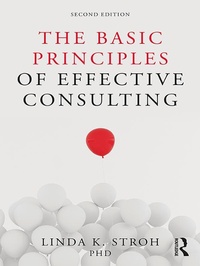 Abbildung von: The Basic Principles of Effective Consulting - Routledge