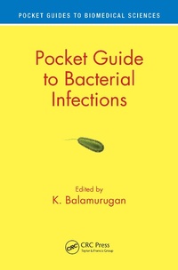 Enlarge image Cover: Pocket Guide to Bacterial Infections - CRC Press