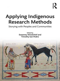 Enlarge image Cover: Applying Indigenous Research Methods - Routledge