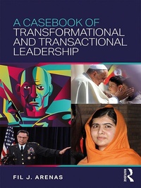Abbildung von: A Casebook of Transformational and Transactional Leadership - Routledge