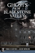 Cover: Ghosts of the Blackstone Valley - The History Press