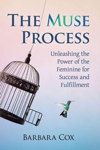 Enlarge image Cover: The Muse Process - McFarland & Co Inc