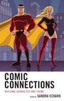 Cover: Comic Connections - Rowman & Littlefield Publishers
