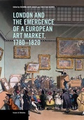 Cover: London and the Emergence of a European Art Market, 1780-1820 - Getty Publications