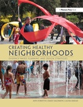 Cover: Creating Healthy Neighborhoods - Routledge