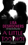 Cover: A Little Too Hot - HarperCollins