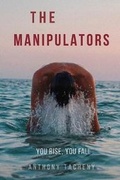Cover: The Manipulators - Anthony Tacheny