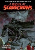 Cover: A Murder of Scarecrows - Caliber Comics