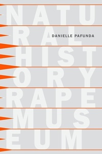 Enlarge image Cover: Natural History Rape Museum - Bloof Books