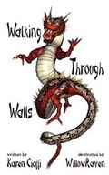 Cover: Walking Through Walls - 4rv Publishing LLC