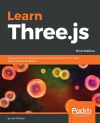 Enlarge image Cover: Learn Three.js - Packt Publishing Limited
