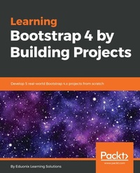 Abbildung von: Learning Bootstrap 4 by Building Projects - Packt Publishing