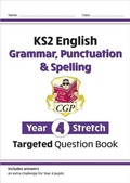 Cover: KS2 English Year 4 Stretch Grammar, Punctuation & Spelling Targeted Question Book (with Answers) - Coordination Group Publications Ltd (CGP)