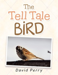 Enlarge image Cover: The Tell Tale Bird - Xlibris AU